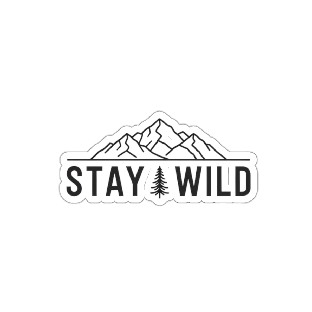 Stay Wild – Premium Die-Cut Sticker