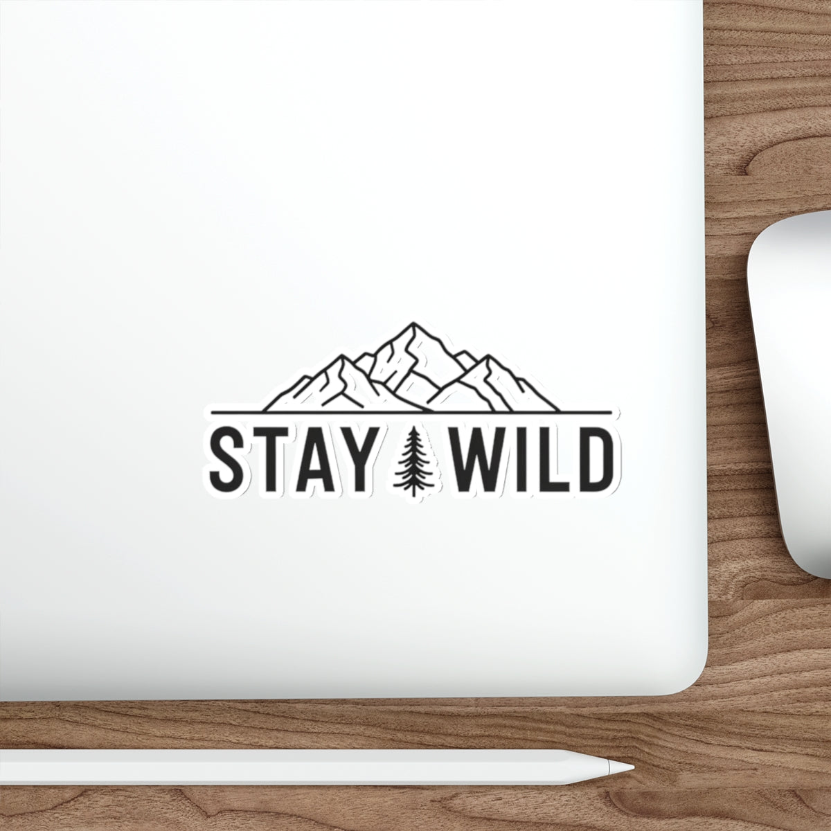 Stay Wild – Premium Die-Cut Sticker