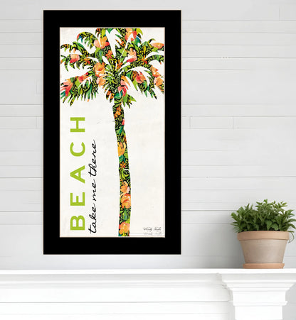 Beach Take Me There Black Framed Print Wall Art | Beach-Inspired Wall Decor