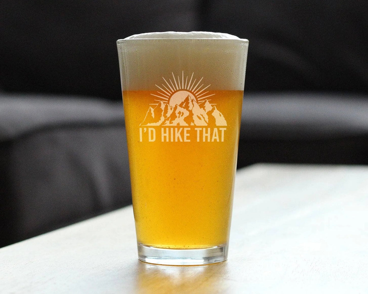 I'd Hike That Pint Glass for Beer | Hiking Gifts and Decor