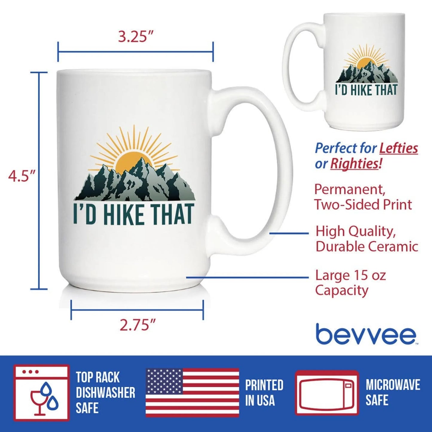 I'd Hike That Coffee Mug | Hiking Gifts and Decor