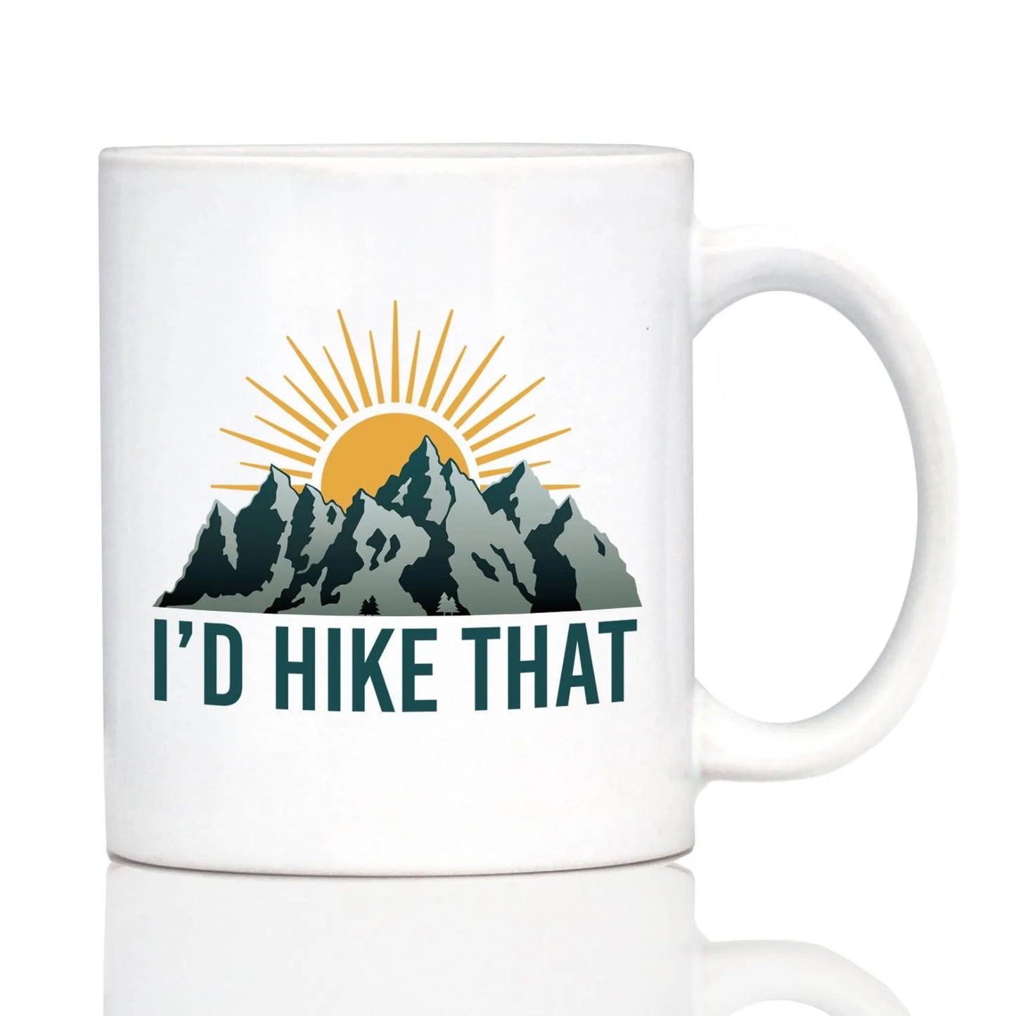I'd Hike That Coffee Mug | Hiking Gifts and Decor